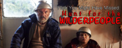 Flick You Might Have Missed: Hunt for the Wilderpeople